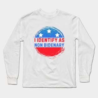 I identify as non Bidenary (v8) Long Sleeve T-Shirt